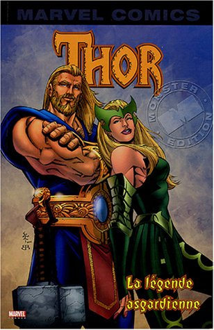Thor. Vol. 1. La légende asgardienne