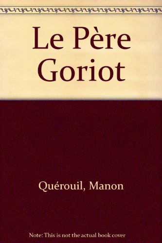 Le Père Goriot de Balzac et le roman d'éducation