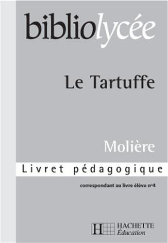 Le Tartuffe, Molière : livret pédagogique