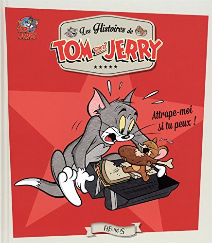 Les histoires de Tom and Jerry. Attrape-moi si tu peux !