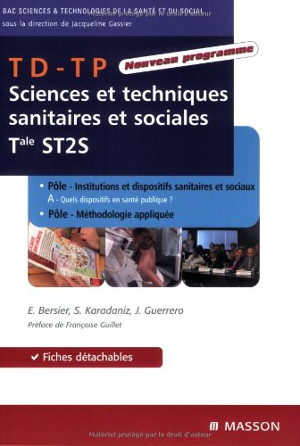 TD-TP sciences et techniques sanitaires et sociales, Tale ST2S : pôle 1A, Quels dispositifs en santé
