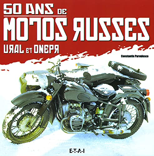 50 ans de motos russes : Ural et Dnepr
