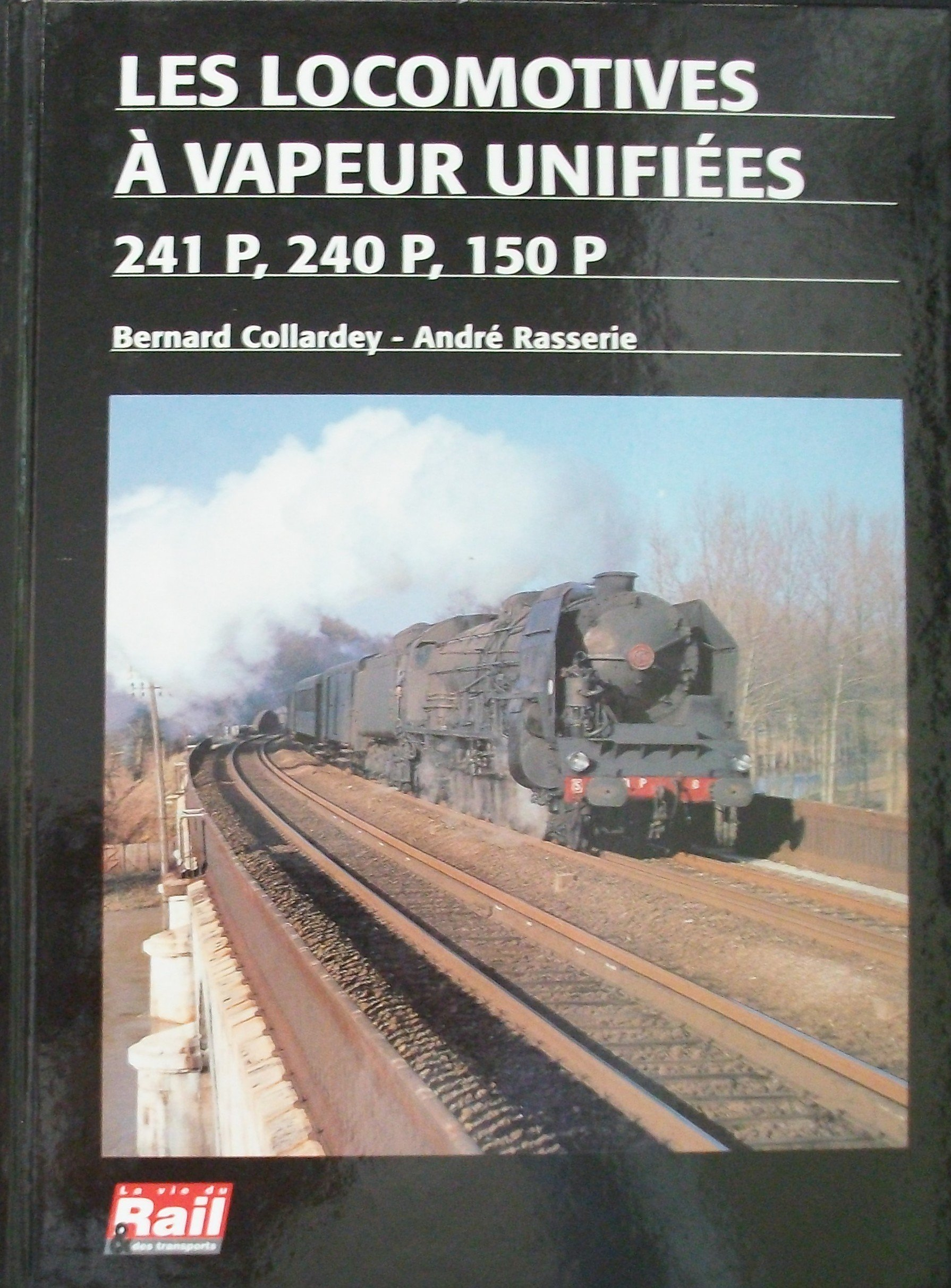 Locomotives a Vapeur Unifiees 241p 240p