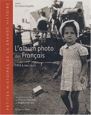 L'album-photos des Français de 1914 à nos jours