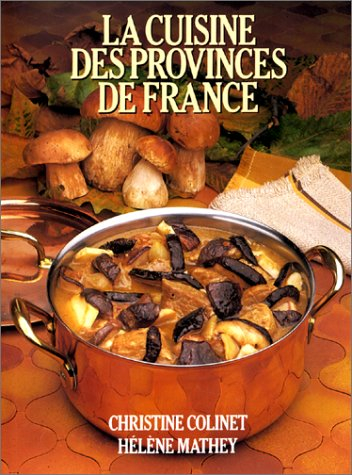 La Cuisine des provinces de France