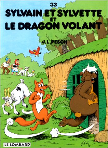 Sylvain et Sylvette. Vol. 33. Sylvain et Sylvette et le dragon volant