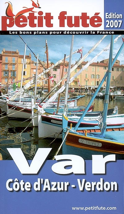 Var, Côte d'Azur, Verdon : 2007