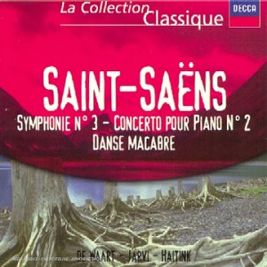 saint-saëns - symphonie n,3 / concerto pour piano n,2 / danse macabre