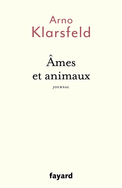 Ames et animaux : journal