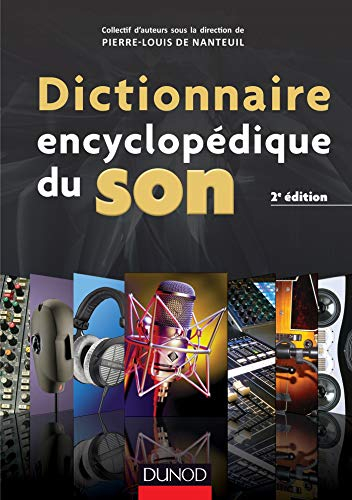 Dictionnaire encyclopédique du son