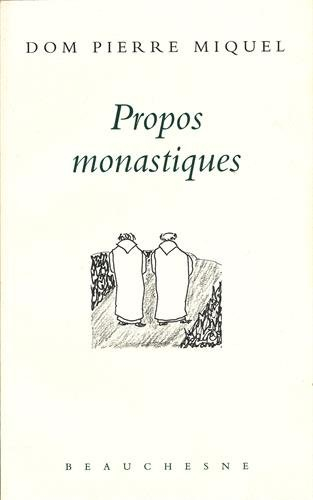 Propos monastiques