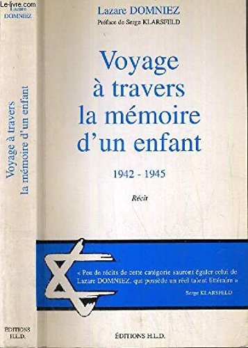 Voyage à travers la mémoire d'un enfant : 1942-1945