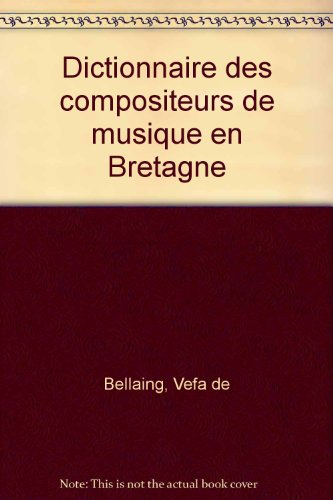 Dictionnaire des compositeurs de musique en Bretagne