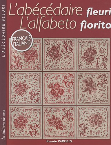 L'abécédaire fleuri. L'alfabeto fiorito