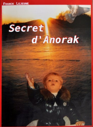 SECRET D'ANORAK