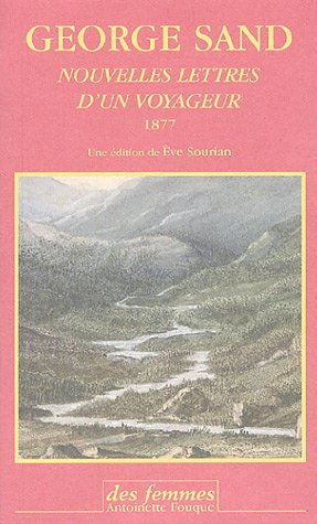 Nouvelles lettres d'un voyageur : 1877