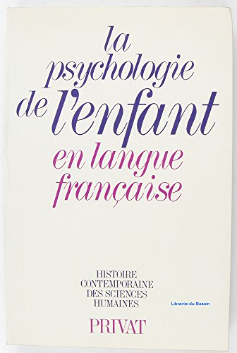 la psychologie de l'enfant en langue française