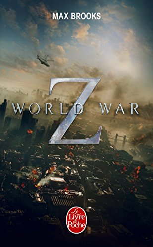 World war Z : une histoire orale de la guerre des zombies