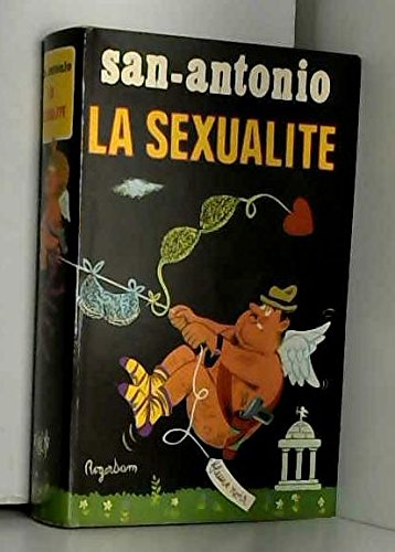 san antonio la sexualite