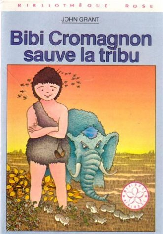 Bibi Cromagnon sauve la tribu