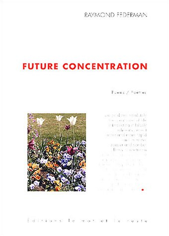 Future concentration
