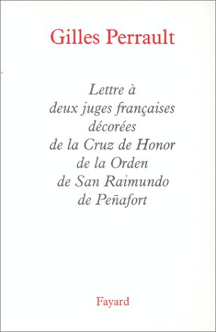 Lettres à deux juges françaises