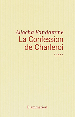 La confession de Charleroi
