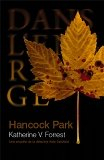 Hancock Park : une enquête de la détective Kate Delafield