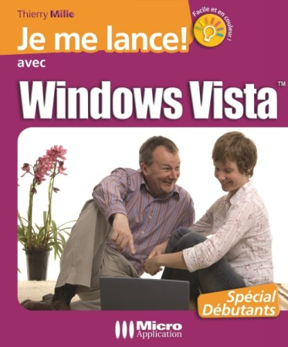 Je me lance avec Windows Vista