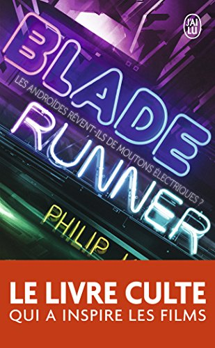 Blade runner : les androïdes rêvent-ils de moutons électriques ?