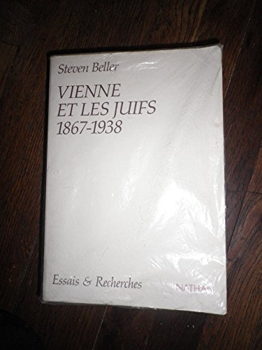 Vienne et les Juifs : 1867-1938