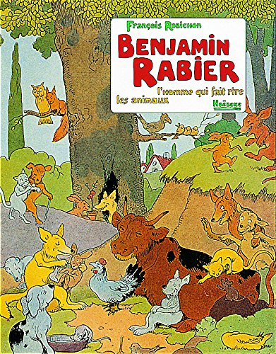 Benjamin Rabier : l'homme qui fait rire les animaux