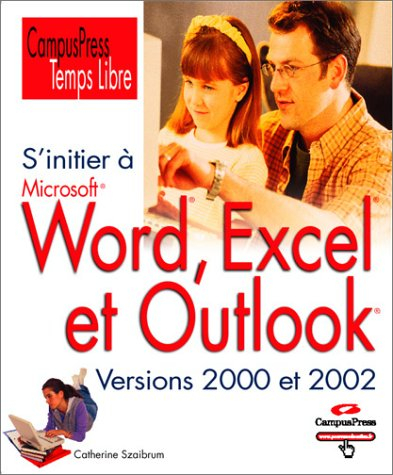 S'initier à Word, Excel Outlook