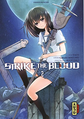 Strike the blood. Vol. 2
