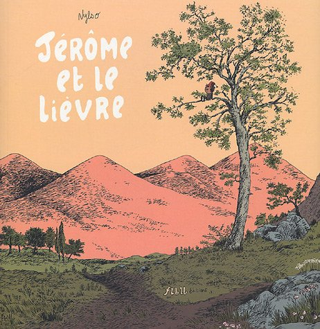 Jérôme d'Alphagraph. Vol. 3. Jérôme et le lièvre