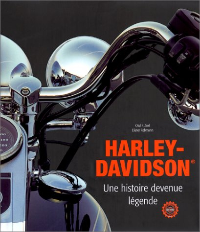 Harley Davidson : une histoire devenue légende