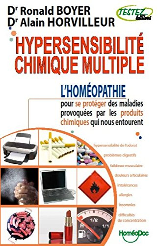 Hypersensibilité chimique multiple : l'homéopathie pour se protéger des maladies provoquées par les 
