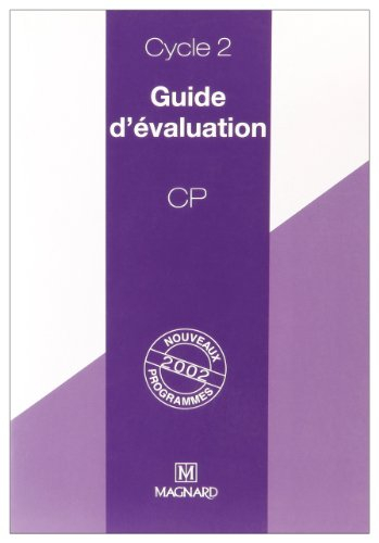 Guide d'évaluation, CP, cycle 2