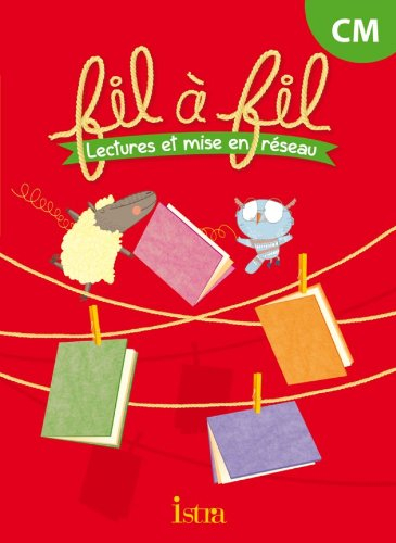 Fil à fil : lectures et mise en réseau : CM