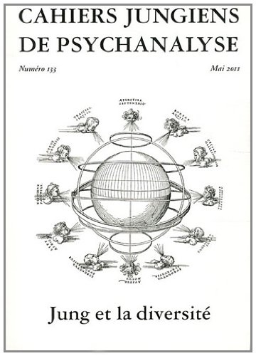 Cahiers jungiens de psychanalyse, n° 133. Jung et la diversité