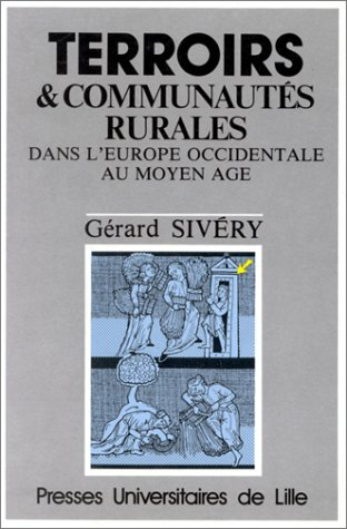 Terroirs et communautés rurales dans l'Europe occidentale au Moyen Age