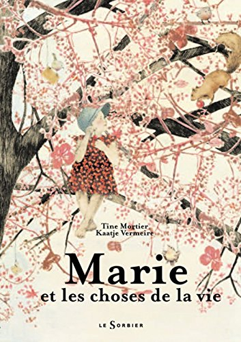 Marie : et les choses de la vie