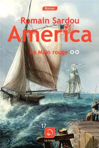 America. Vol. 2. La main rouge