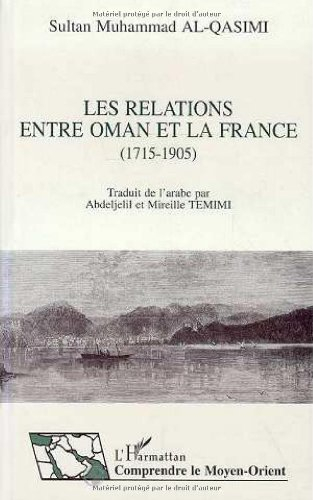 Les relations entre Oman et la France : 1715-1905