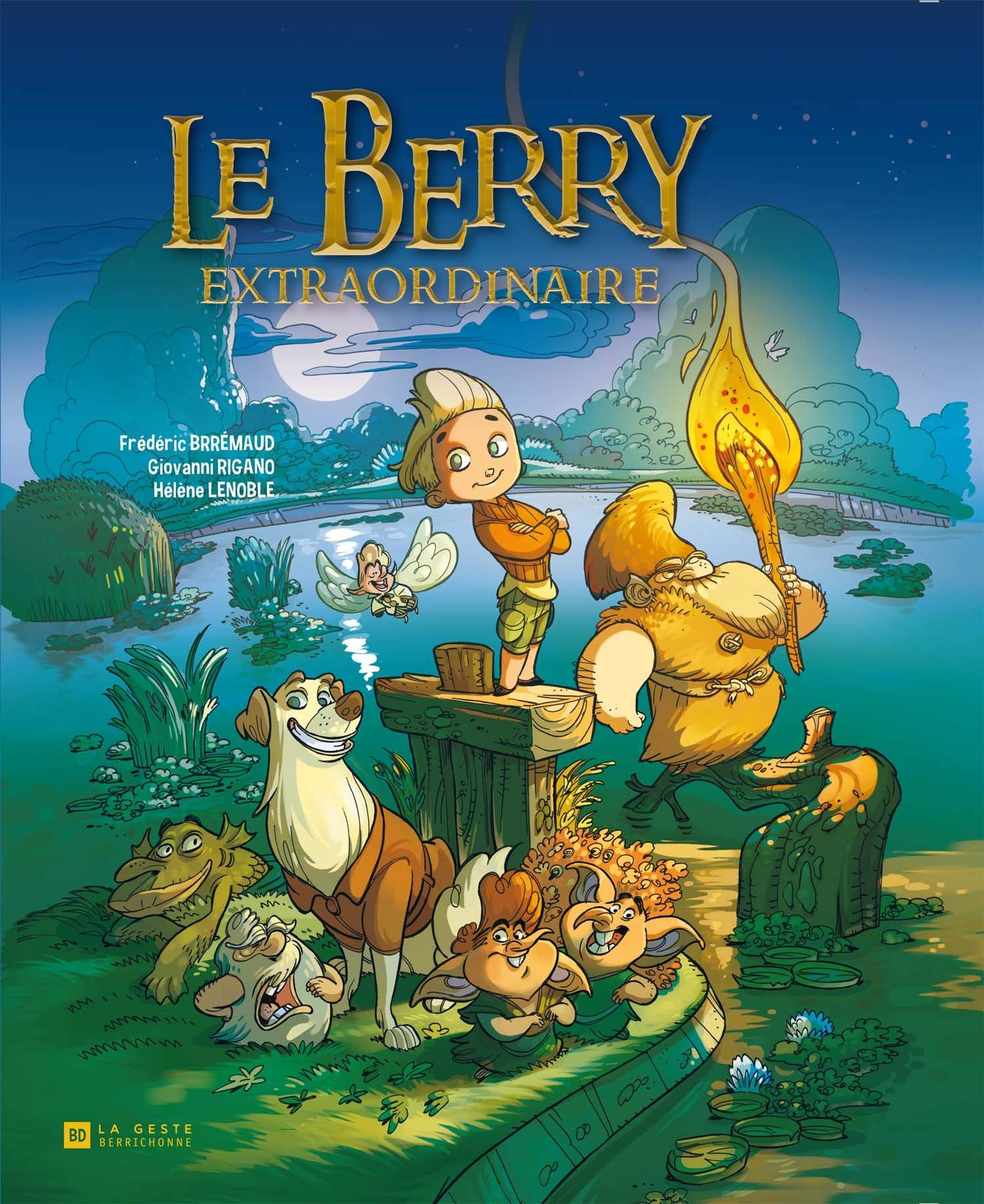 Le Berry extraordinaire