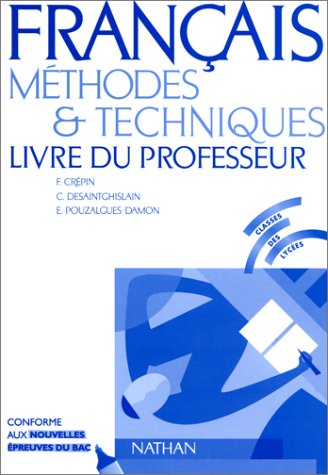 français : méthode et technique, lycées professionnels