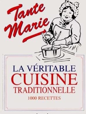 La véritable cuisine de famille