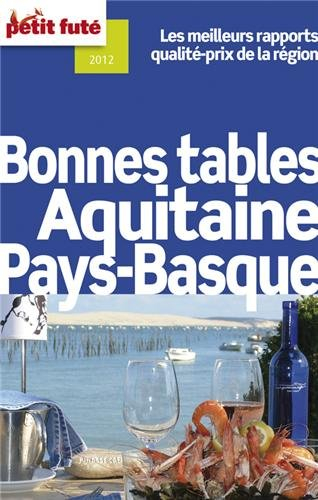 Bonnes tables d'Aquitaine, Pays basque : 2012