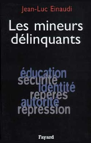 Les mineurs délinquants