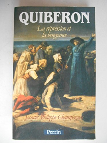 Quiberon : la répression et la vengeance
